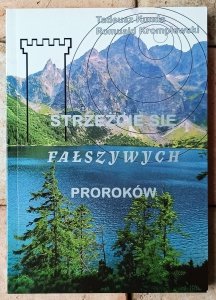 Tadeusz Kunda, Romuald Kromplewski • Strzeżcie się fałszywych proroków