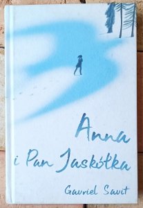Gavriel Savit • Anna i Pan Jaskółka
