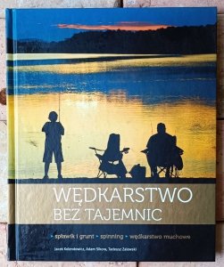 Jacek Kolendowicz • Wędkarstwo bez tajemnic