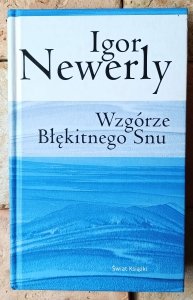 Igor Newerly • Wzgórze błękitnego snu 