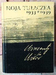 Wincenty Witos • Moja tułaczka 1933-1939
