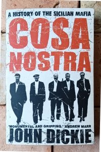 John Dickie • Cosa Nostra