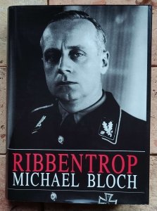 Michael Bloch - Ribbentrop