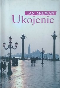 Ian McEwan • Ukojenie
