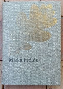 Józef Kraszewski • Matka królów