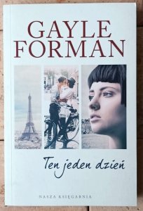 Gayle Forman • Ten jeden rok