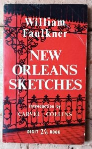 William Faulkner • New Orleans Sketches
