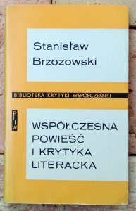Stanisław Brzozowski • Współczesna powieść i krytyka literacka