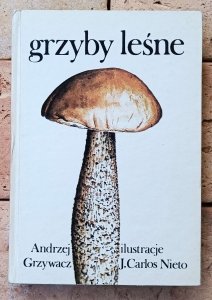 Andrzej Grzywacz • Grzyby leśne