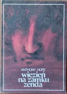 Anthony Hope • Więzień na zamku Zenda