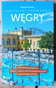 Katarzyna Kociuba • Węgry. Praktyczny przewodnik Pascal