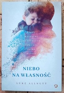 Luke Allnutt • Niebo na własność