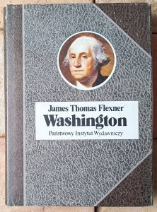 James Thomas Flexner • Washington