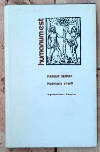 Parujr Sewak • Muśnięcie chwili 