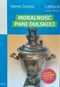 Gabriela Zapolska • Moralność pani Dulskiej