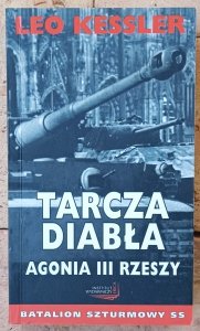Leo Kessler • Tarcza diabła. Agonia III Rzeszy