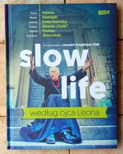  Leon Knabit • Slow life według Ojca Leona 
