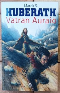 Marek S. Huberath • Vatran Auraio