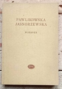 Maria Pawlikowska Jasnorzewska - Wiersze | Biblioteka Poetów