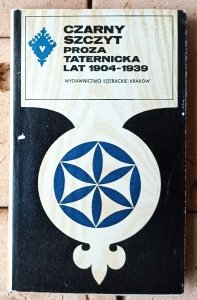 Czarny szczyt • Proza taternicka lat 1904-1939 [Ferdynand Goetel, Wawrzyniec Żuławski i inni]