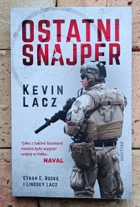 Kevin Lacz  - Ostatni snajper
