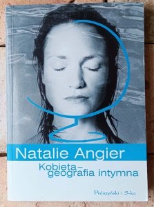 Natalie Angier • Kobieta - Geografia intymna