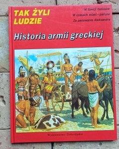 Tak żyli ludzie - Historia armii greckiej
