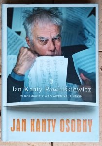 Wacław Krupiński, Jan Kanty Pawluśkiewicz • Jan Kanty Osobny