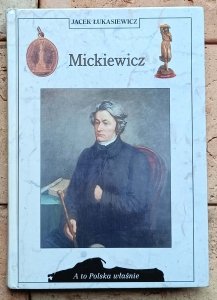 Jacek Łukasiewicz - Mickiewicz | A to Polska właśnie
