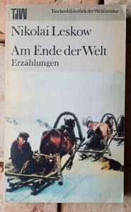 Nikolai Leskow • Em Ende der Welt | Syberyjska opowieść o wierze