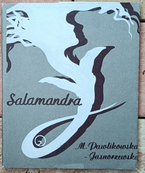 Maria Pawlikowska-Jasnorzewska • Salamandra. Wybór 