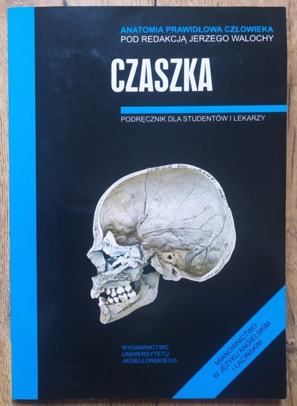 Czaszka. Podręcznik dla studentów i lekarzy
