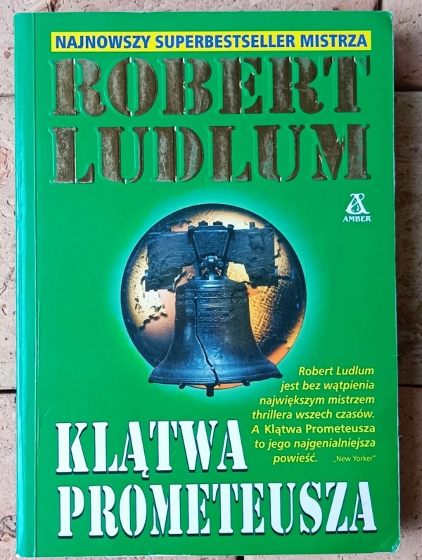 Robert Ludlum x10 • Klątwa Prometeusza - Opcja paryska - Zdrada Tristana inne [komplet] - okładka