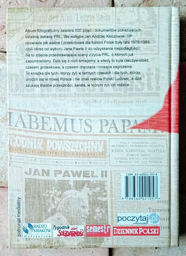 Jan Andrzej Kłoczowski • Żyliśmy w PRL. Od wyboru Jana Pawła II do odzyskania niepodległości 1978-1989 - okładka