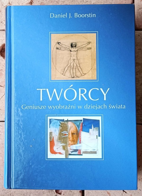 Daniel J. Boorstin • Twórcy. Geniusze wyobraźni w dziejach świata - okładka