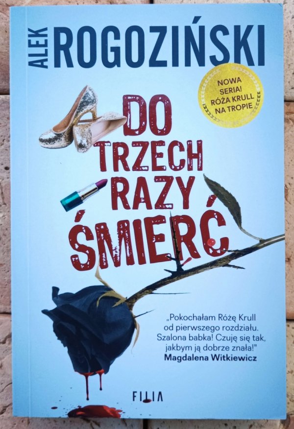Alek Rogoziński Do trzech razy śmierć
