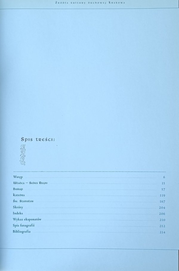 katalog wystawy • Źródła kultury duchowej Krakowa - spis treści