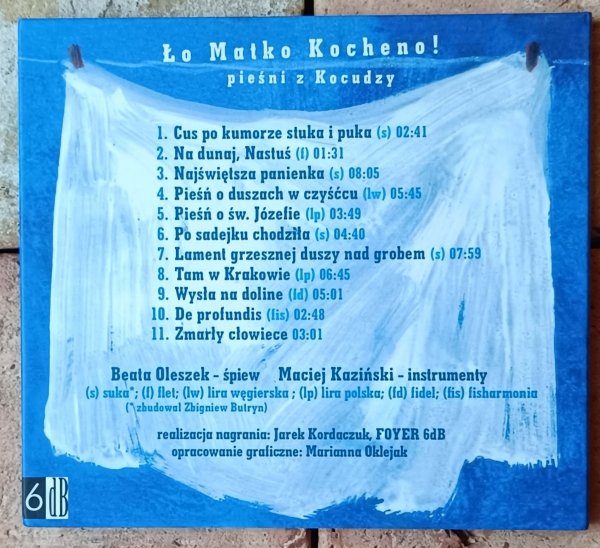 Ło Matko Kocheno! - Pieśni z Kocudzy - CD