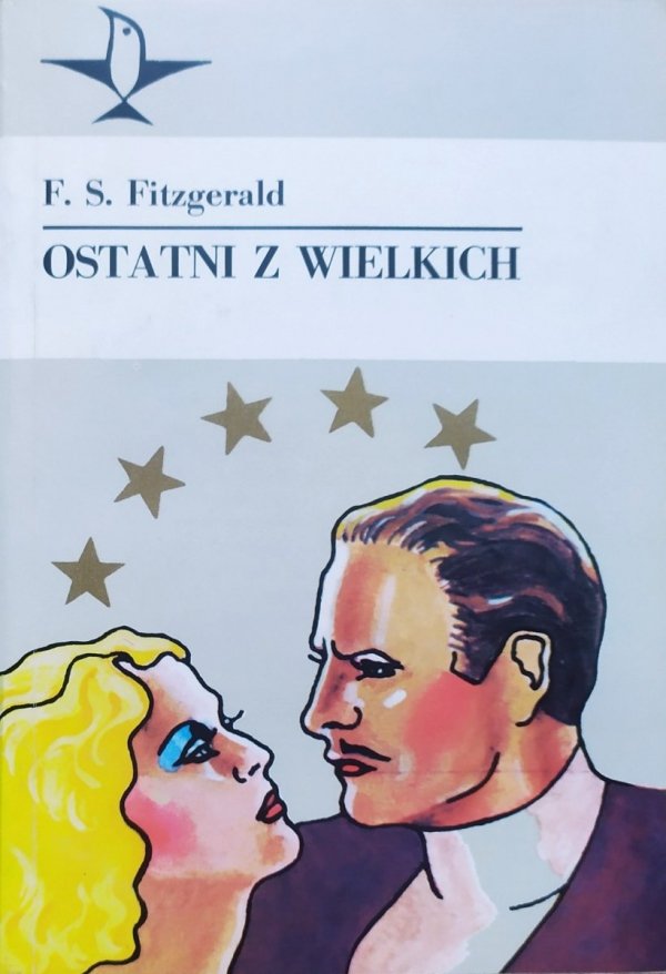 F. Scott Fitzgerald Ostatni z wielkich