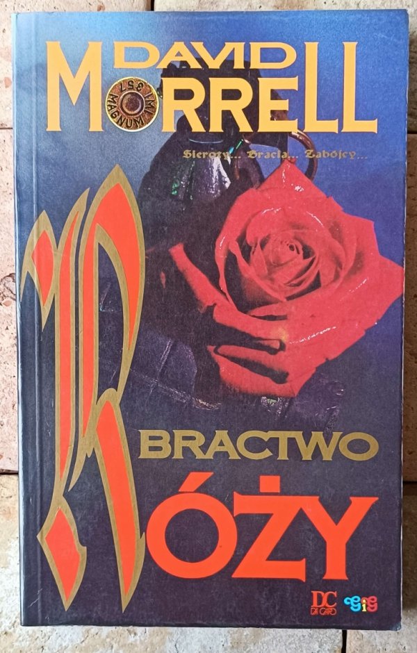 David Morrell   Bractwo Róży - okładka