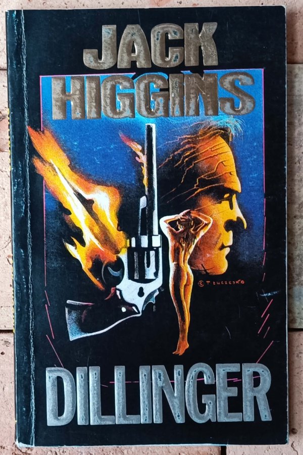 Jack Higgins • Dillinger - okładka