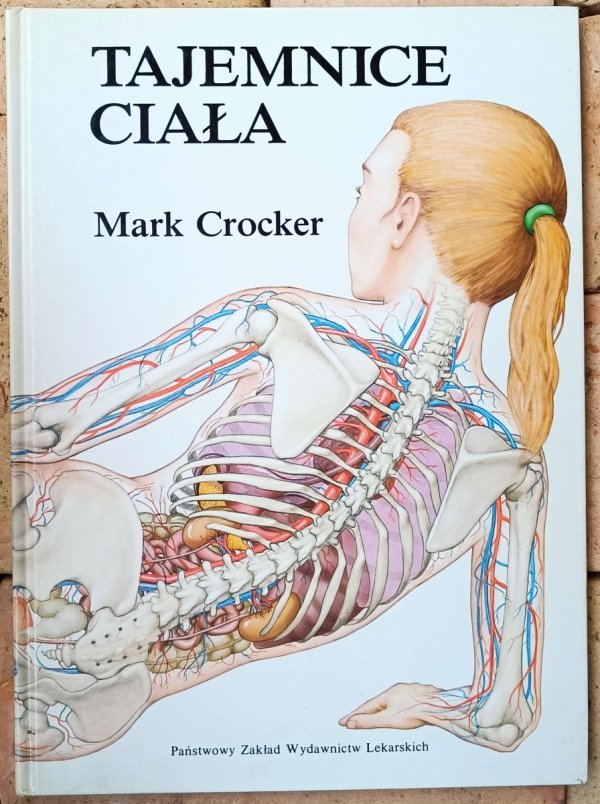 Mark Crocker • Tajemnice ciała