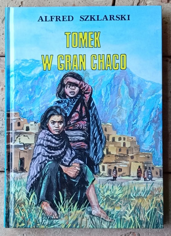 Alfred Szklarski x9 - Przygody Tomka Wilmowskiego - okładka