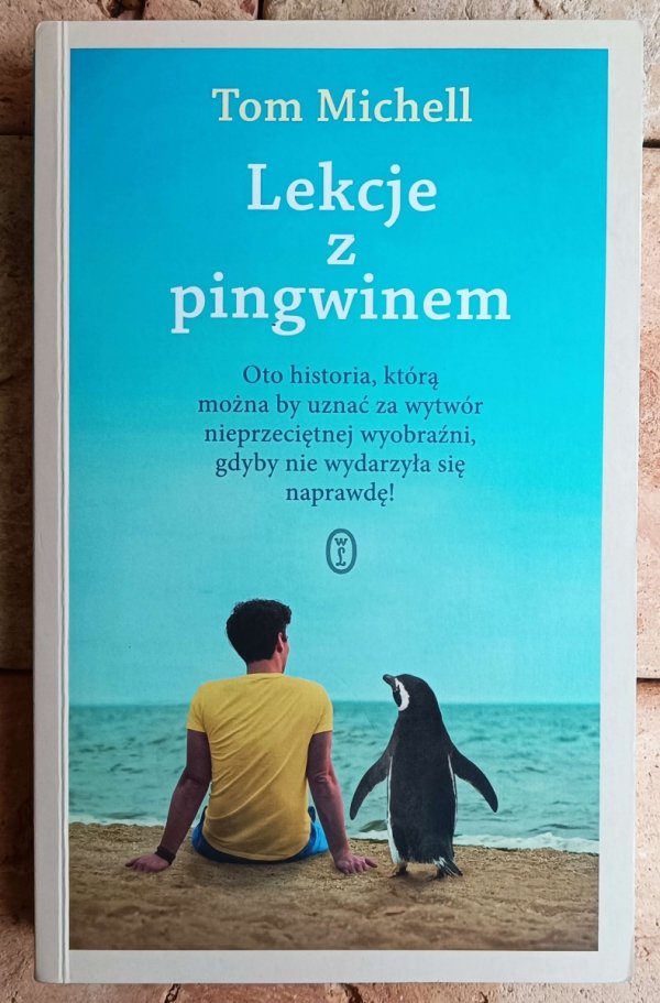 Tom Michell • Lekcje z pingwinem 
