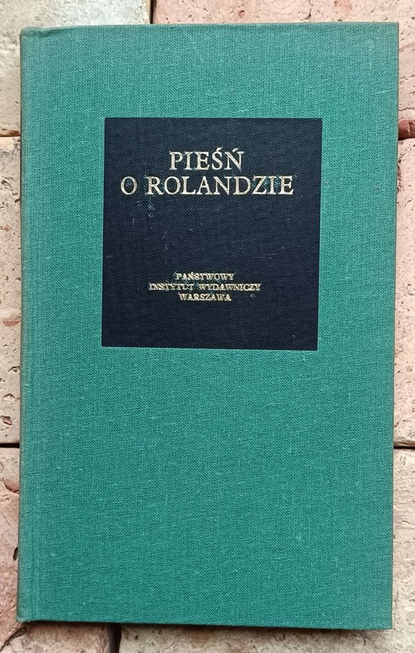 Pieśń o Rolandzie | Bibliotheca Mundi