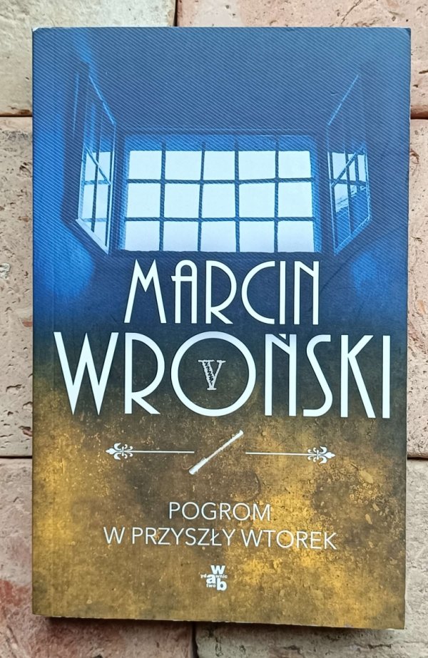 Marcin Wroński Cykl Komisarz Maciejewski Tom I-IX | Kryminał retro | Lublin