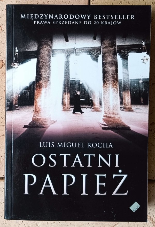 Luís Miguel Rocha Zabójca papieża + Papież musi zginąć + Ostatni papież [komplet] - okładka