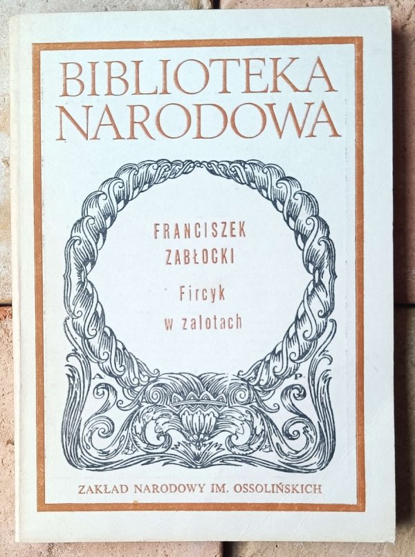 Franciszek Zabłocki • Fircyk w zalotach - okładka
