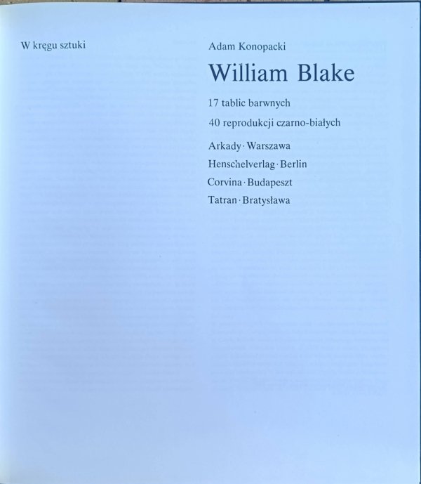 Adam Konopacki  William Blake [W kręgu sztuki]