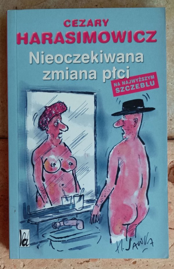 Cezary Harasimowicz Nieoczekiwana zmiana płci  - okładka